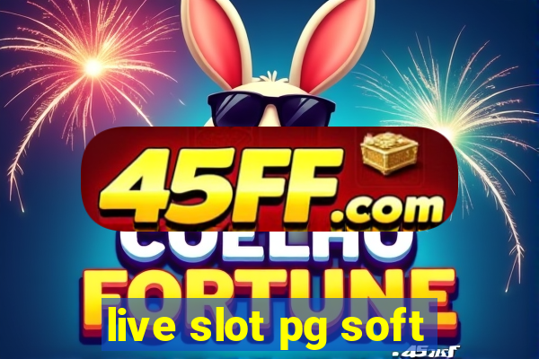 live slot pg soft